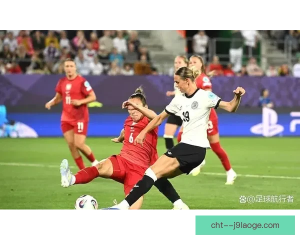 2025女足欧洲杯波兰队历史性首度挺进正赛纪实